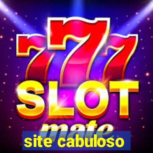 site cabuloso